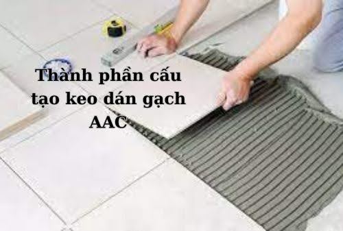 keo dán gạch acc